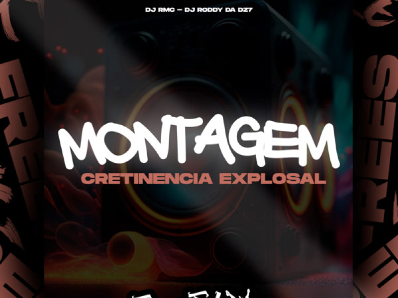 Montagem Cretinencia Explosal (Single)
