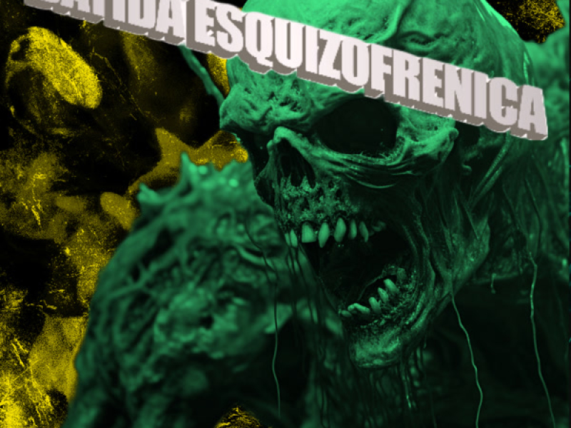 BATIDA ESQUIZOFRENICA (Single)