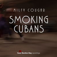 Smoking Cubans (Single)