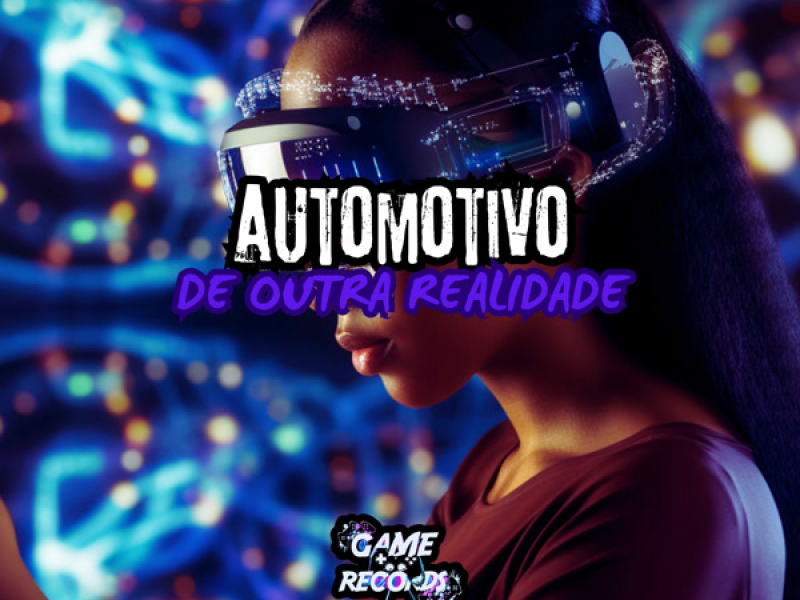 Automotivo de Outra Realidade (Single)