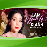Làm Người Lạ Đi Anh (Single)