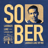 SOBER (Laidback Luke VIP Mix) (Single)