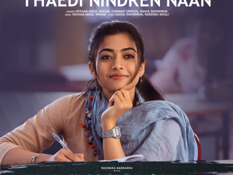 Thaedi Nindren Naan (From 