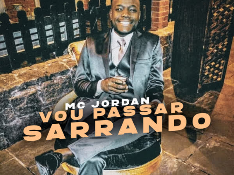 Vou Passar Sarrando (Single)