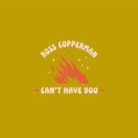 Can't Have You (Single)