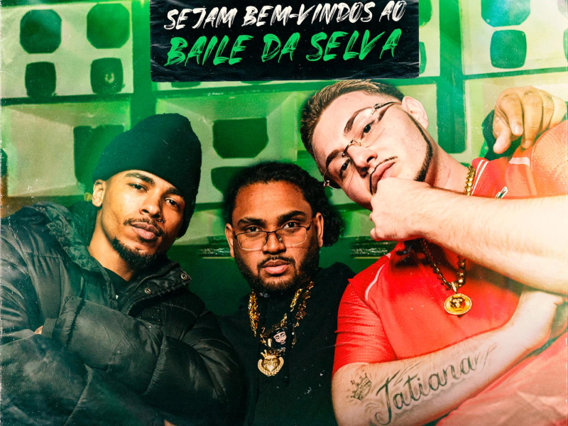 Sejam Bem-Vindos ao Baile da Selva (Single)