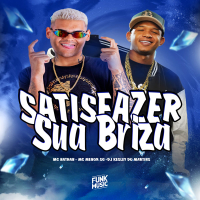 Satisfazer  Sua Briza (Single)