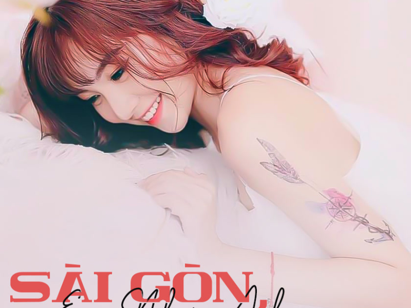 Sài Gòn, Em Nhớ Anh (Single)