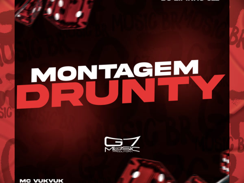 Montagem Drunty (Single)