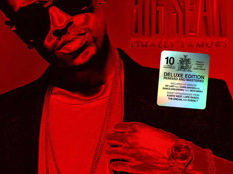 Finally Famous (10th Anniversary Deluxe Edition Remixed and Remastered)