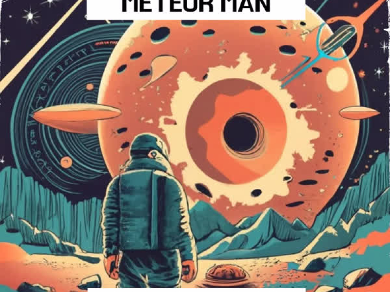 Meteor Man (Single)