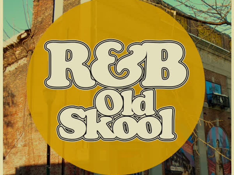 R&B Old Skool