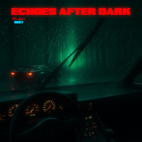 Echoes After Dark (Single)