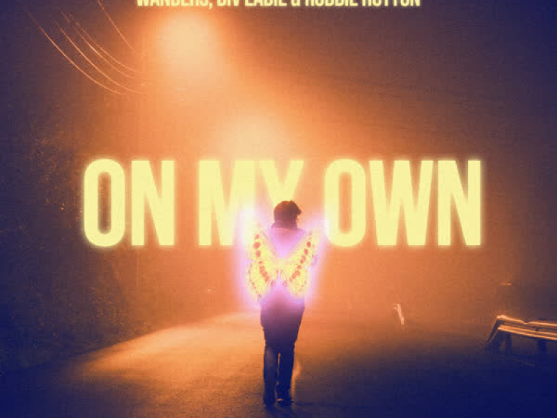 On My Own (Single)