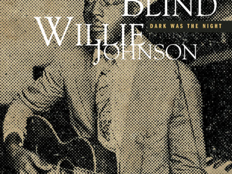 Dark Was The Night  (Mojo Workin'- Blues For The Next Generation)