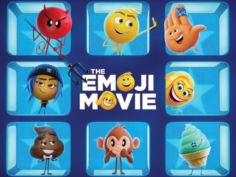 The Emoji Movie (Original Motion Picture Soundtrack)