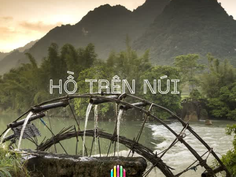 Hồ Trên Núi (Single)