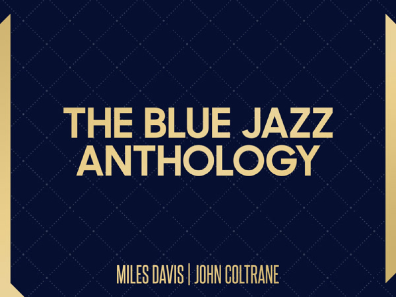 The Blue Jazz Anthology