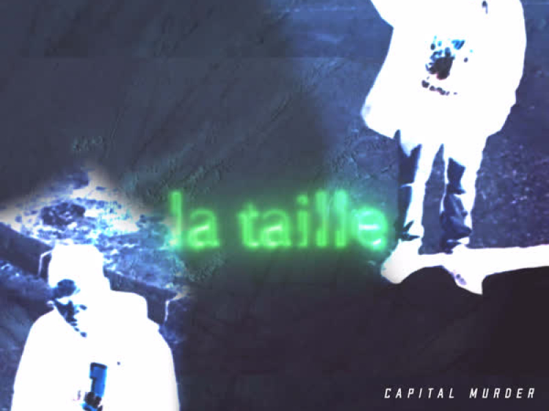 La Taille (Single)