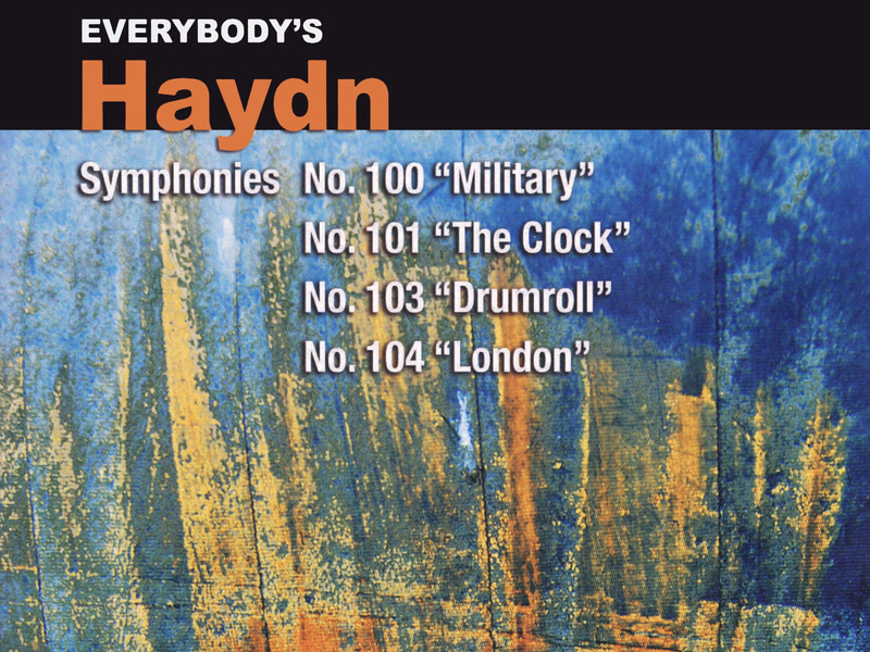 Everybody's Haydn: Symphonies Nos. 100 