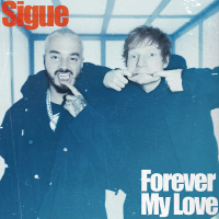 Sigue/Forever My Love (Single)