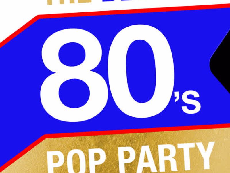 The Best 80's Pop Party