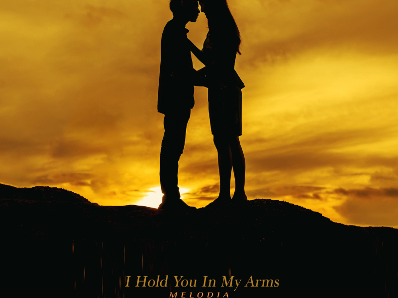 I Hold You In My Arms (Single)