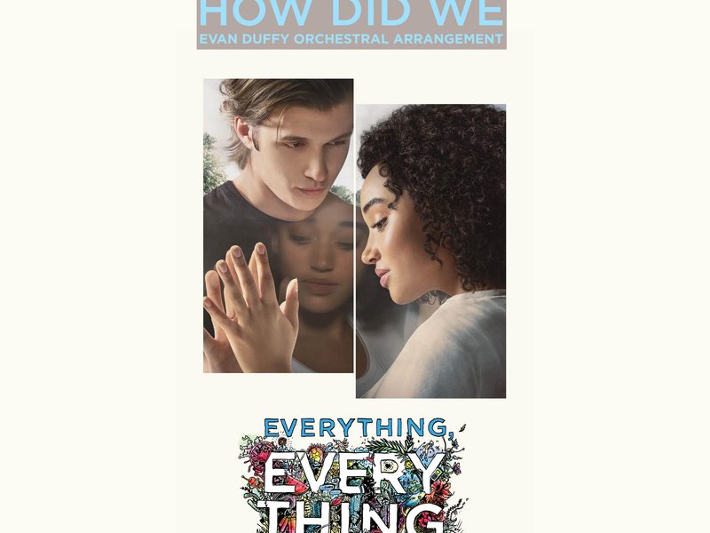 How Did We (Evan Duffy Orchestral Arrangement)