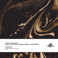 Dance, Rave, No Excuses (Manuel Costa Remix) (Single)