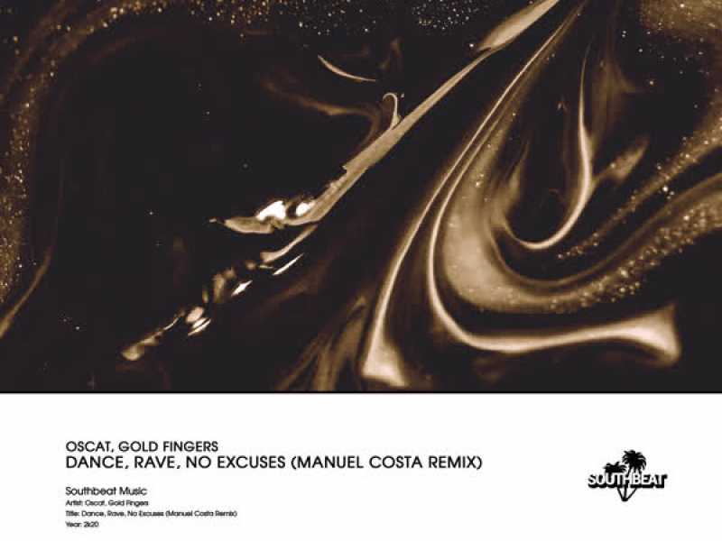 Dance, Rave, No Excuses (Manuel Costa Remix) (Single)