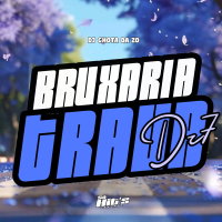 Bruxaria Trava Dz7 (Single)