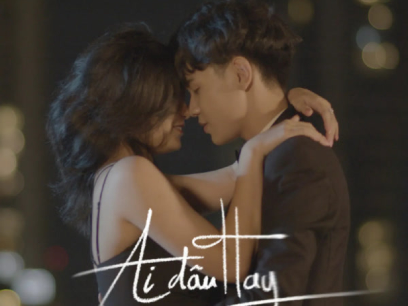 Ai Đâu Hay (Single)