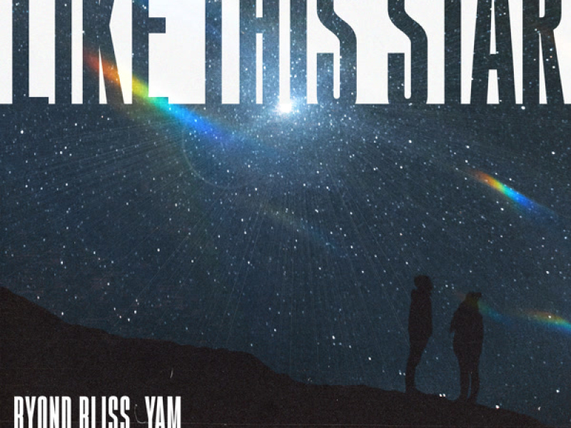 Like This Star (Single)
