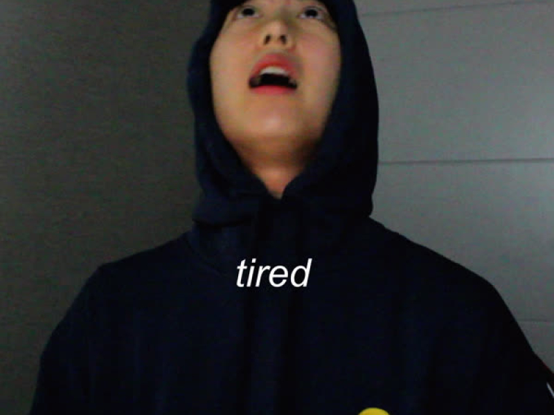 Tired (Single)