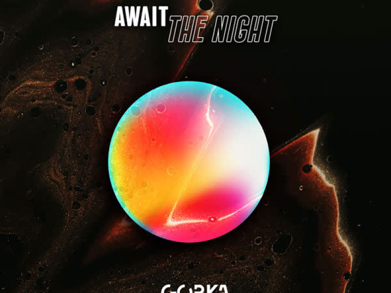 Await the Night (Single)