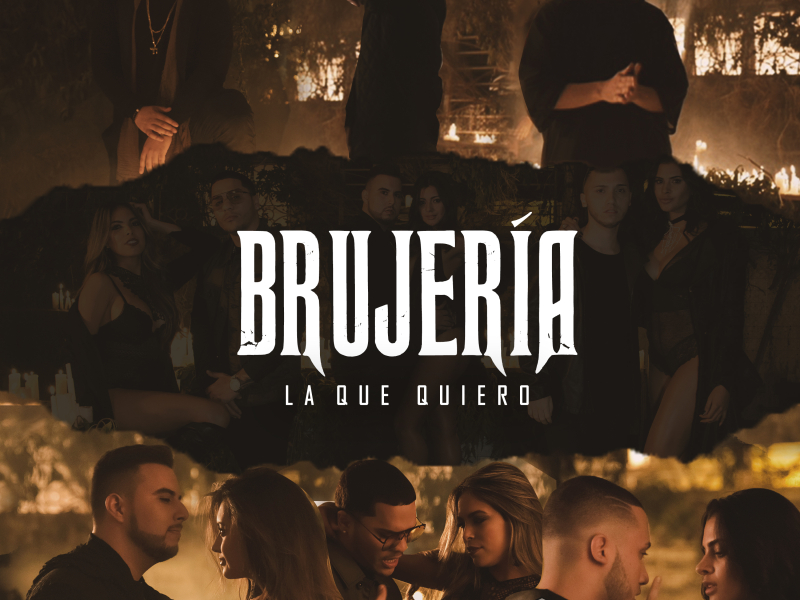 La Que Quiero (Brujería) (Single)
