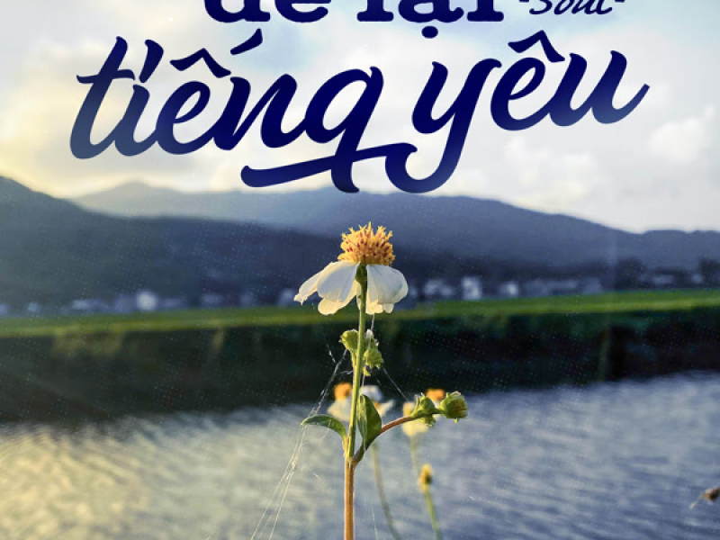 Để Lại Tiếng Yêu (Single)
