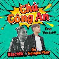 Chú Công An (Pop Version) (Single)