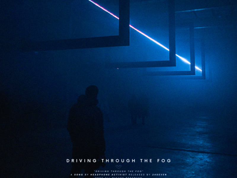 driving through the fog (Single)