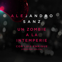 Un Zombie A La Intemperie (Versíon Salsa) (Single)