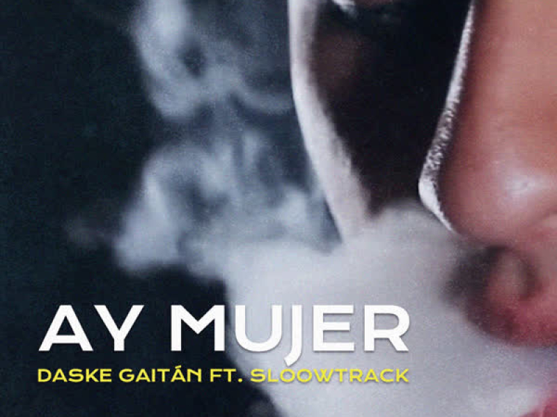 Ay Mujer (Single)