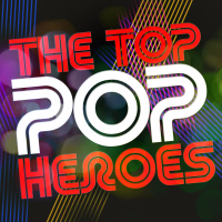 The Top Pop Heroes