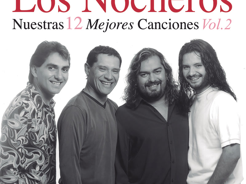 Nuestras 12 Mejores Canciones (Vol. 2)