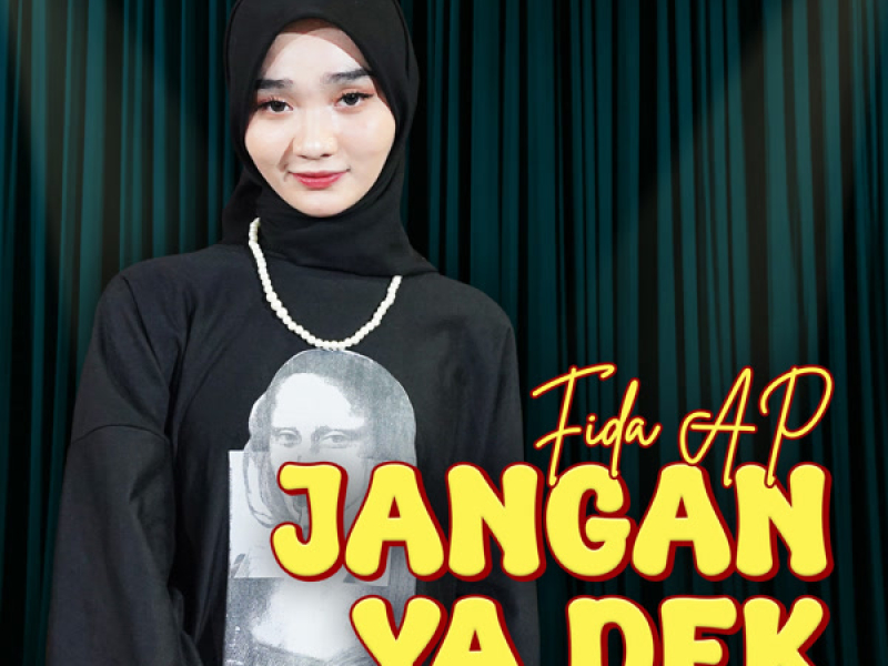 Jangan Ya Dek (Single)