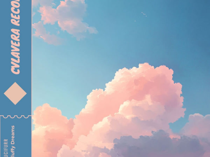 Fluffy Dreams (Single)