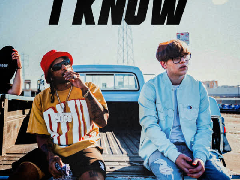 I Know (Single)