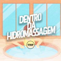 Dentro da Hidromassagem (Single)