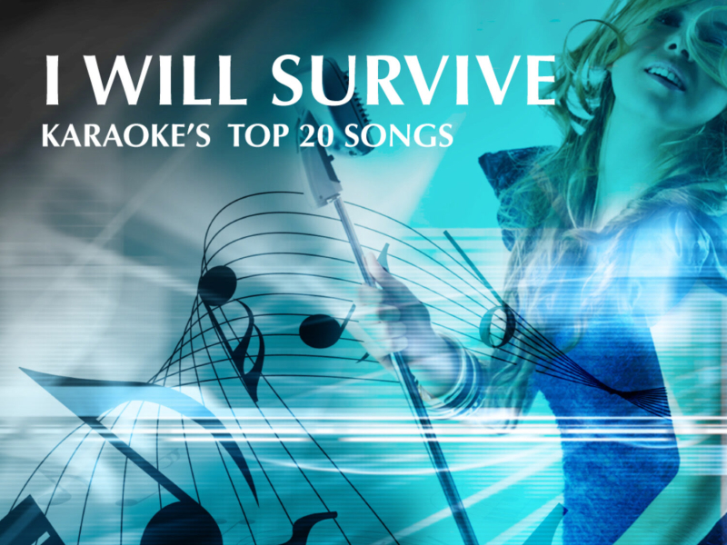 I Will Survive: Karaoke's Top 20 Songs