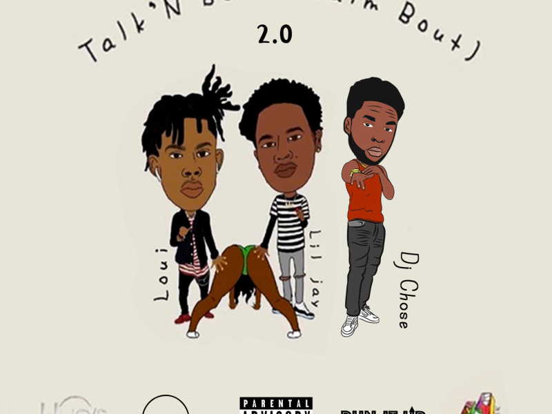 Talk N Bout (Talm Bout) 2.0 (Single)