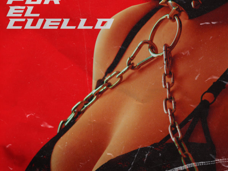 Por el cuello (Single)